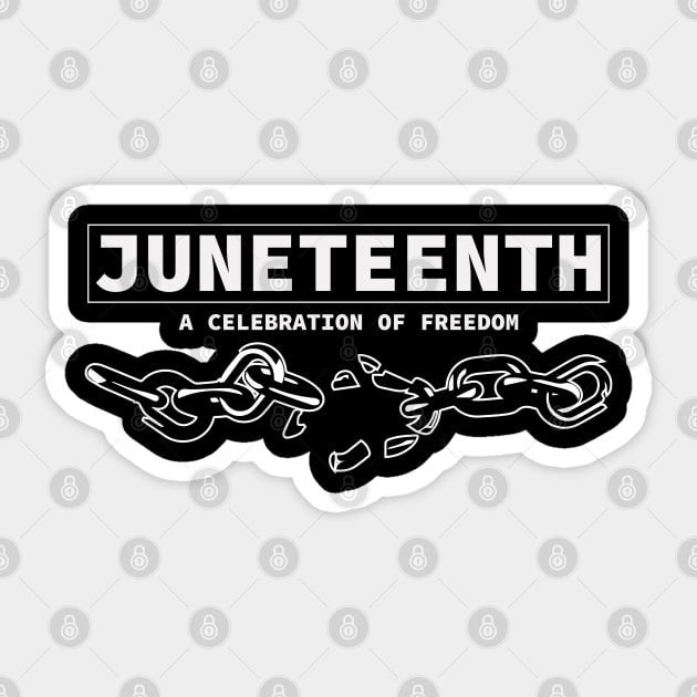 Juneteenth a Celebration of Freedom, Black History Sticker by UrbanLifeApparel
